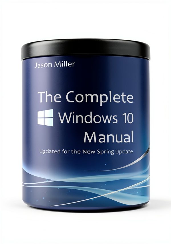 Windows 10 Administration Guide for IT Pros 174‑Page Kindle eBook-0