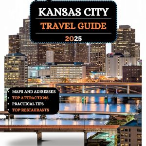 Kansas City Travel Guide Kindle Edition by Travel Insights-0