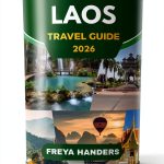 Laos Travel Guide: The Explorer's Compass, Book 15 of 38-0